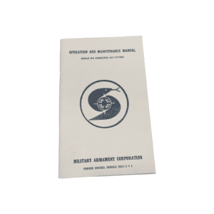Operation and Maintenance Manual Ingram M10 Submachine Gun Systems Military Armament Corporation Powder Springs, Georgia (Booklet)
